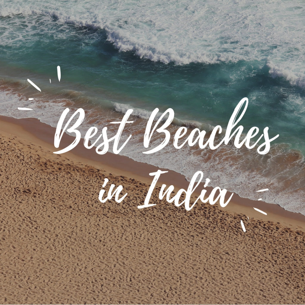 BEST BEACHES IN INDIA